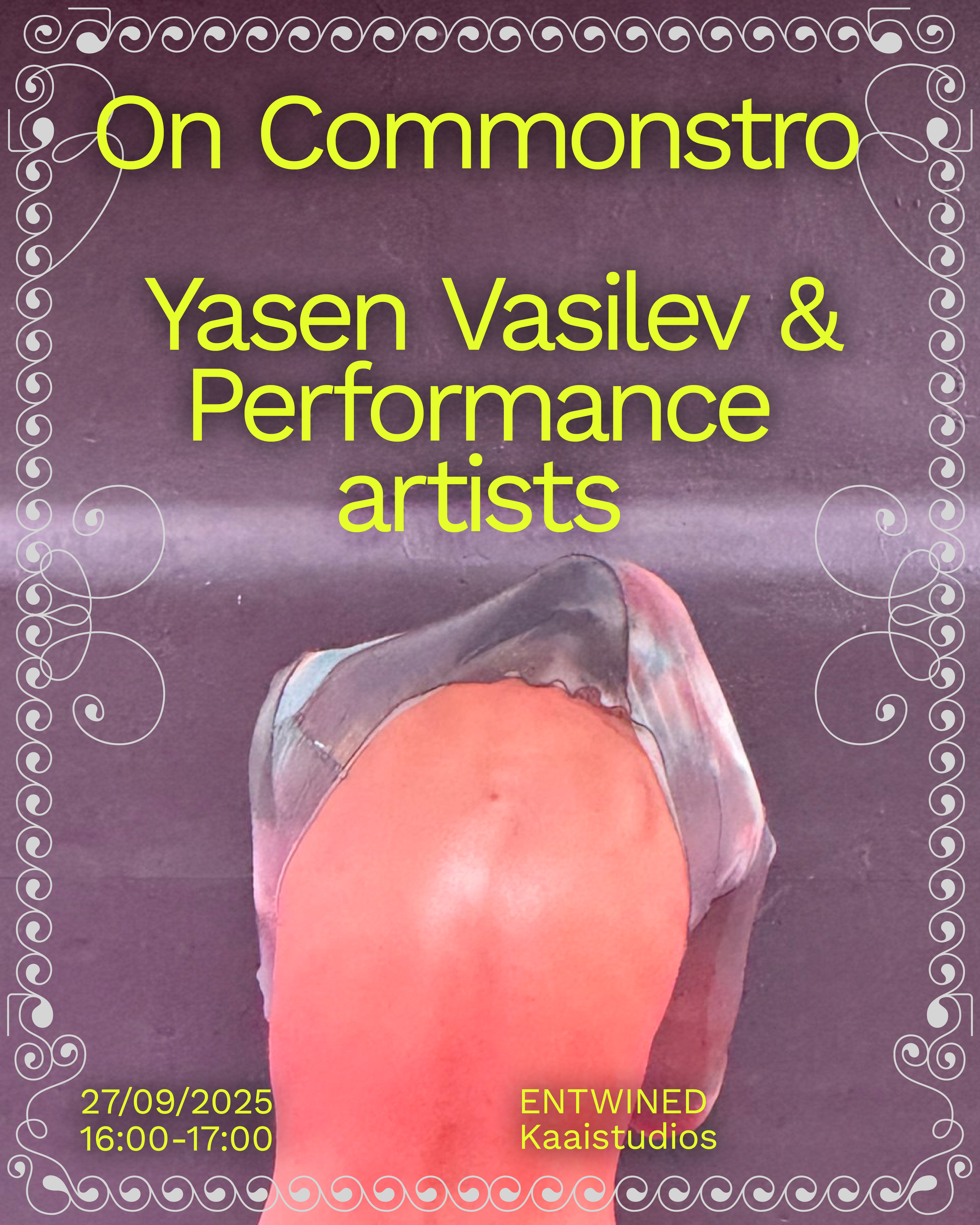 On 'Commonstro' with Yasen Vasilev & performance artists