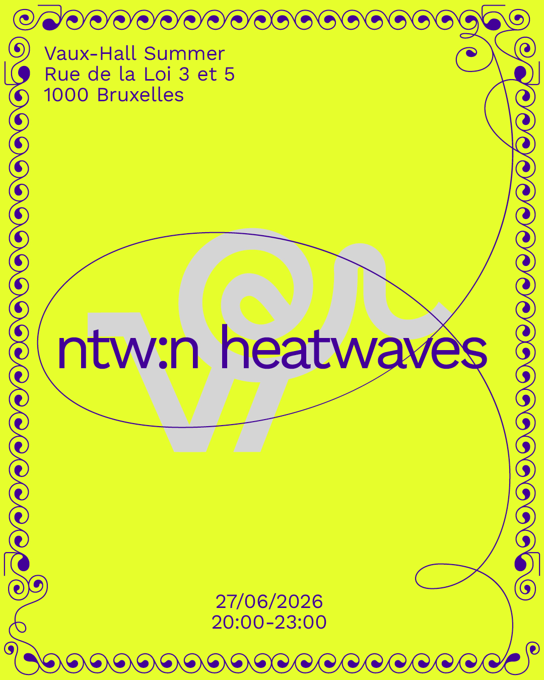 ntw:n heatwaves/ Vaux-Halles Summer